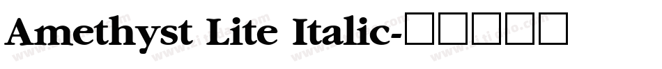 Amethyst Lite Italic字体转换